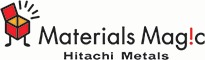 Materials Magic - Hitachi Metals